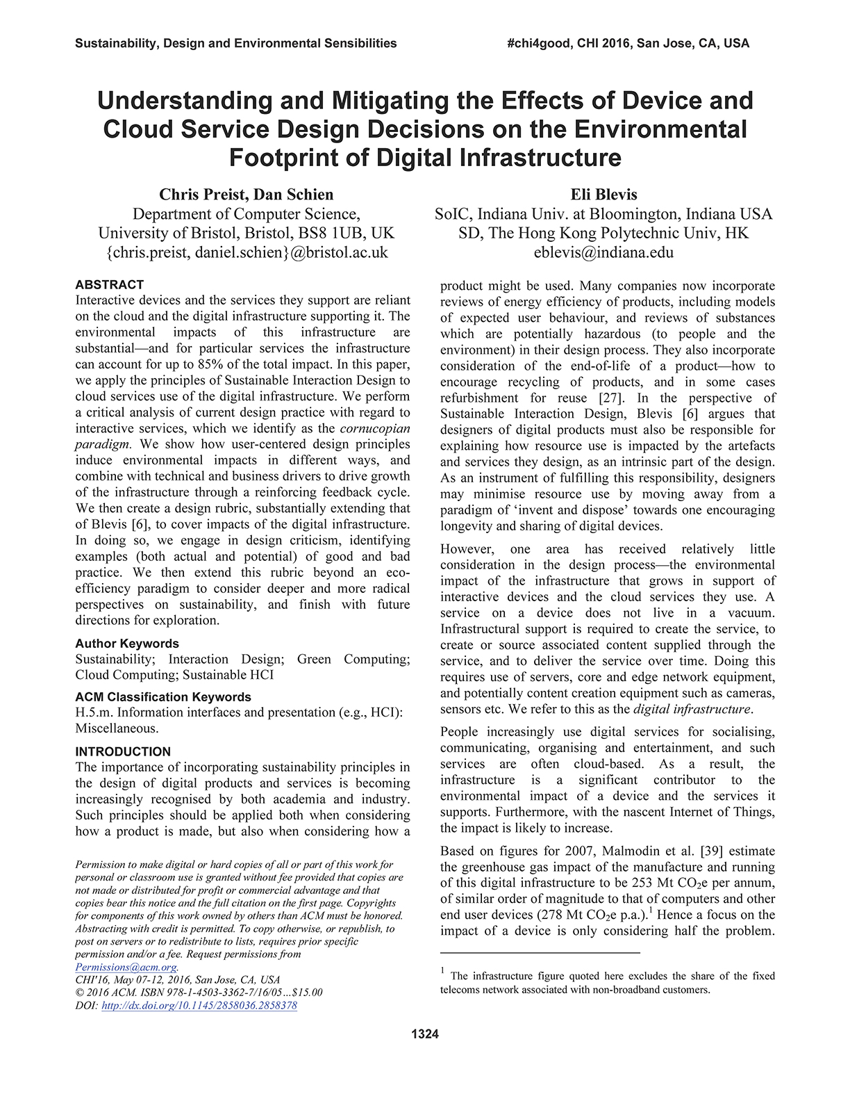 Understanding and Mitigating the Effects of Device and
Cloud Service Design Decisions on the Environmental
Footprint of Digital Infrastructure